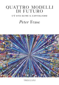 Produktbild: Quattro modelli di futuro