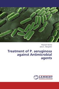 Produktbild: Treatment of P. aeruginosa against Antimicrobial agents