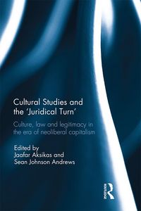 Produktbild: Cultural Studies and the 'Juridical Turn'