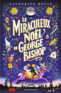 Produktbild: Le miraculeux No&euml;l de George Bishop
