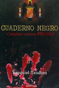 Produktbild: Cuaderno negro : complot contra Franco
