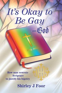Produktbild: It's Okay to Be Gay -- God