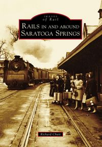 Produktbild: Rails in and around Saratoga Springs