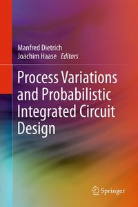 Produktbild: Process Variations and Probabilistic Integrated Circuit Design