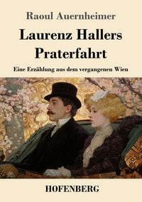 Produktbild: Laurenz Hallers Praterfahrt