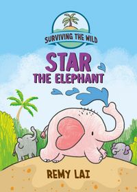 Produktbild: Surviving the Wild: Star the Elephant