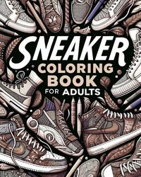 Produktbild: Sneaker Coloring Book for Adults