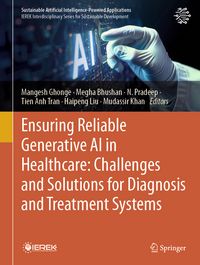 Produktbild: Ensuring Reliable Generative AI in Healthcare: Challenges and Solutions for Diagnosis and Treatment Systems