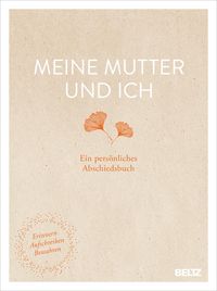 Meine Mutter und ich