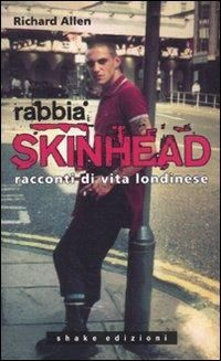 Produktbild: Rabbia skinhead. Racconti di vita londinese