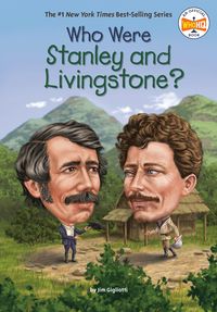Produktbild: Gigliotti, J: Who Were Stanley and Livingstone?