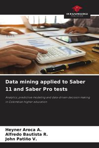 Produktbild: Data mining applied to Saber 11 and Saber Pro tests