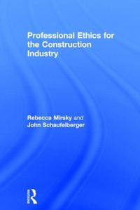 Produktbild: Mirsky, R: Professional Ethics for the Construction Industry