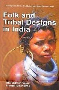Produktbild: Encyclopaedia Of Indian Tribal Culture And Folklore Traditions (Folk And Tribal Designs In India)