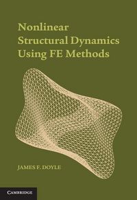 Produktbild: Nonlinear Structural Dynamics Using FE Methods