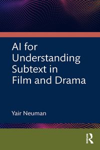 Produktbild: AI for Understanding Subtext in Film and Drama