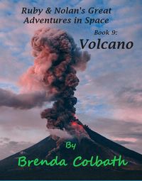 Produktbild: Volcano (Ruby & Nolan's Great Adventures in Space, #9)