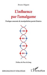 Produktbild: L'influence par l'amalgame