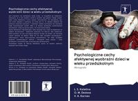 Produktbild: Psychologiczne cechy afektywnej wyobra&iquest;ni dzieci w wieku przedszkolnym