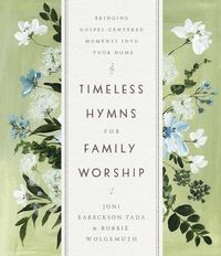 Produktbild: Timeless Hymns for Family Worship