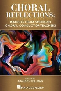 Produktbild: Choral Reflections: Insights from American Choral Conductor-Teachers