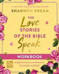 Produktbild: The Love Stories of the Bible Speak Workbook
