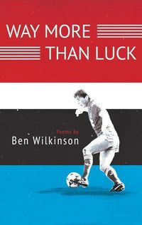 Produktbild: Wilkinson, B: Way More Than Luck
