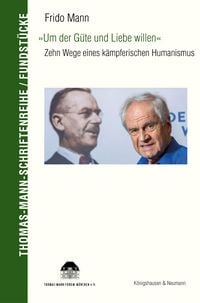 Produktbild: &raquo;Um der G&uuml;te und Liebe willen&laquo;