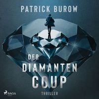 Produktbild: Der Diamanten-Coup (Thriller)