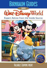 Produktbild: Birnbaum Guides Walt Disney World: Expert Advice from the Inside Source [With Coupons]