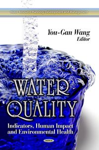 Produktbild: Water Quality: Indicators, Human Impact and Environmental Health