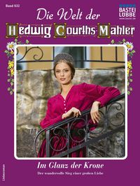 Produktbild: Die Welt der Hedwig Courths-Mahler 632