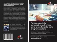 Produktbild: Percezione della matematica del primo anno e rendimento nella programmazione