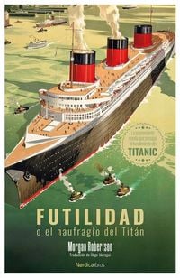 Produktbild: Futilidad O El Naufragio del Titan