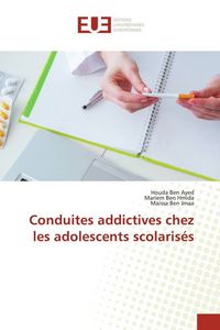 Produktbild: Conduites addictives chez les adolescents scolaris&eacute;s