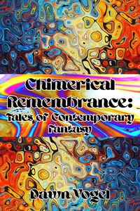 Produktbild: Chimerical Remembrance