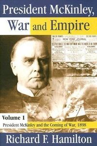 Produktbild: President McKinley, War and Empire