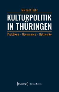 Produktbild: Kulturpolitik in Th&uuml;ringen