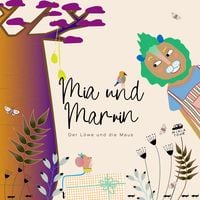 Produktbild: Mia & Marvin - Der L&ouml;we und die Maus