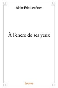 Produktbild: A l encre de ses yeux