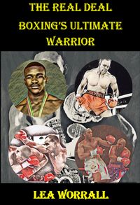 Produktbild: The Real Deal: Boxing's Ultimate Warrior (The Heavyweights)