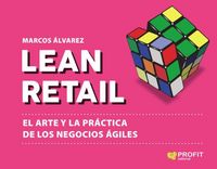 Produktbild: Lean retail : el arte y la pr&aacute;ctica de los negocios &aacute;giles