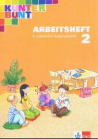 Produktbild: Kunterbunt. Unser Sprachbuch f&uuml;r Klasse 2. Arbeitsheft. Lateinische Ausgangsschrift. Neubearbeitung. Baden-W&uuml;rttemberg Rheinland-Pfalz