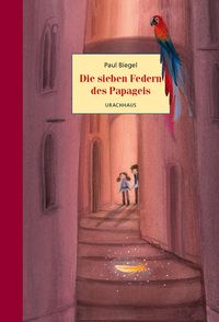 Produktbild: Die sieben Federn des Papageis