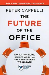Produktbild: The Future of the Office, with a New Afterword by the Author