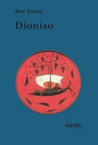 Produktbild: Dioniso. Archetipo della vita indistruttibile
