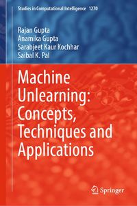 Produktbild: Machine Unlearning: Concepts, Techniques and Applications