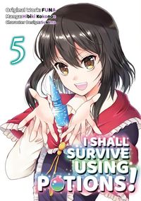 Produktbild: I Shall Survive Using Potions (Manga) Volume 5