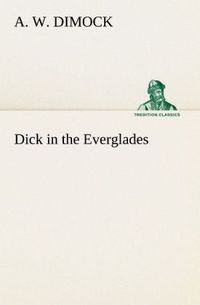 Produktbild: Dick in the Everglades
