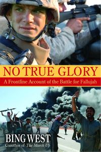 Produktbild: No True Glory: A Frontline Account of the Battle for Fallujah